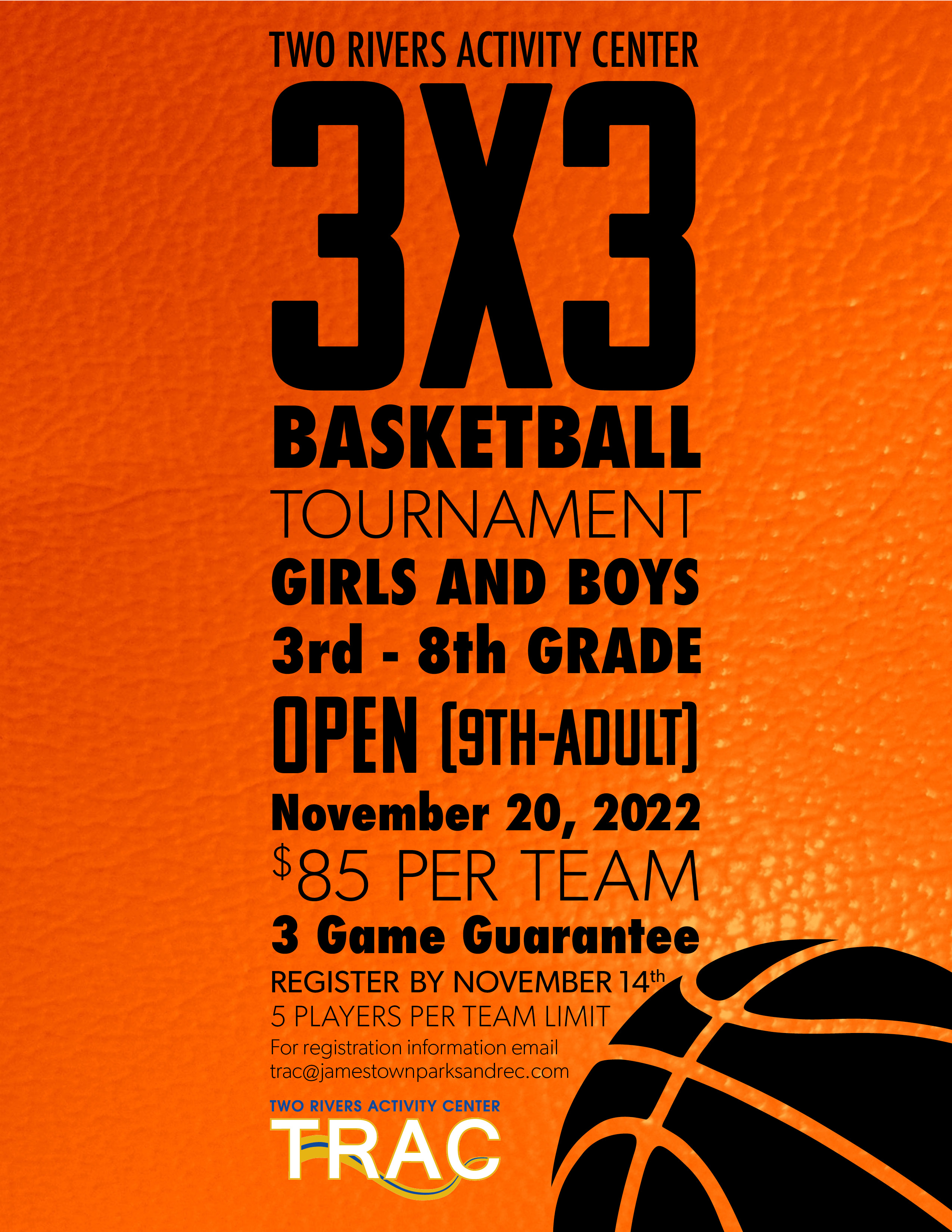 TRAC 3v3 Basketball Tournament Jamestown, North Dakota