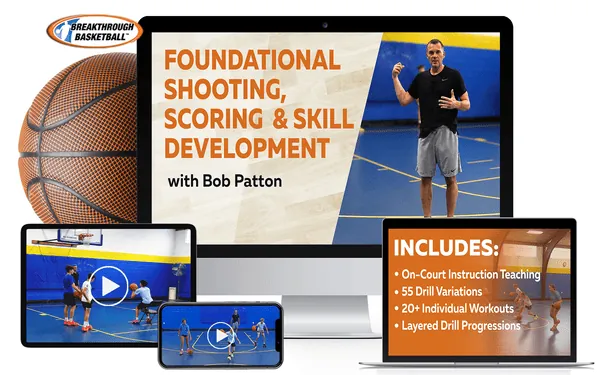 Foundational Shooting, Scoring, & Skill Development