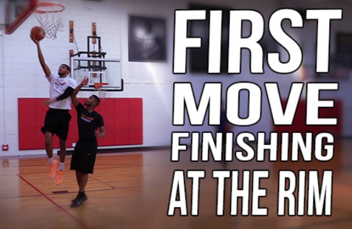FIRST MOVE for Finishing at the Rim to Make More Lay Ups